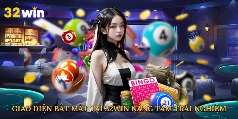 giao-dien-bat-mat-tai-32win-nang-tam-trai-nghiem-3